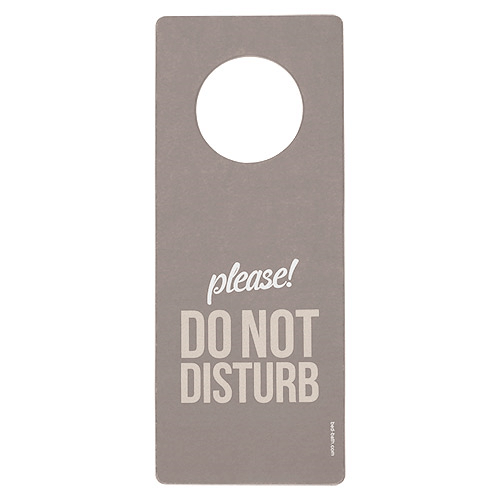 Sign "Do not disturb"